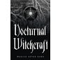 Llewellyn Publications Nocturnal Witchcraft: Magick After Dark - by Konstantinos