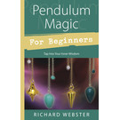 Llewellyn Publications Pendulum Magic for Beginners: Power to Achieve All Goals