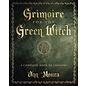 Llewellyn Worldwide Grimoire for the Green Witch: A Complete Book of Shadows - by Aoumiel and Ann Moura