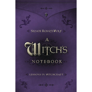 Llewellyn Publications A Witch's Notebook: Lessons in Witchcraft - by Silver Ravenwolf