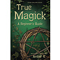 Llewellyn Worldwide True Magick: A Beginner's Guide - by Amber K