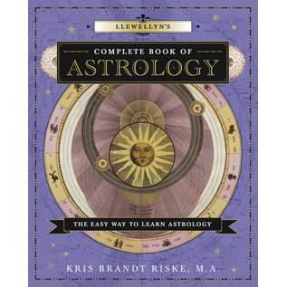Llewellyn Worldwide Llewellyn's Complete Book of Astrology: The Easy Way to Learn Astrology - by Kris Brandt Riske