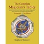 Llewellyn Worldwide The Complete Magician's Tables - by Stephen Skinner