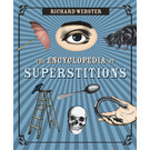 Llewellyn Publications The Encyclopedia of Superstitions