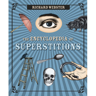 Llewellyn Publications The Encyclopedia of Superstitions - by Richard Webster