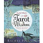 Llewellyn Worldwide Rachel Pollack's Tarot Wisdom: Spiritual Teachings and Deeper Meanings - by Rachel Pollack