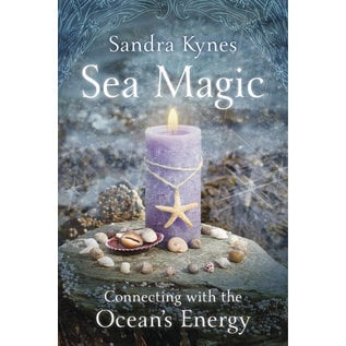 Llewellyn Publications Sea Magic: Connecting With the Ocean's Energy - by Sandra Kynes