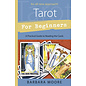 Llewellyn Publications Tarot for Beginners: A Practical Guide to Reading the Cards - by Barbara Moore