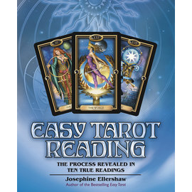 Llewellyn Worldwide Easy Tarot Reading: The Process Revealed in Ten True Readings by Josephine Ellershaw