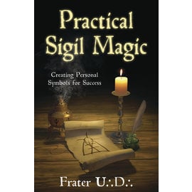 Llewellyn Worldwide Practical Sigil Magic: Creating Personal Symbols for Success by Frater U∴D∴