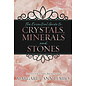 Llewellyn Worldwide The Essential Guide to Crystals, Minerals and Stones - by Margaret Ann Lembo