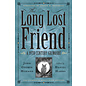 Llewellyn Worldwide The Long Lost Friend: A 19th Century American Grimoire - by Johann Georg Hohman and Daniel Harms