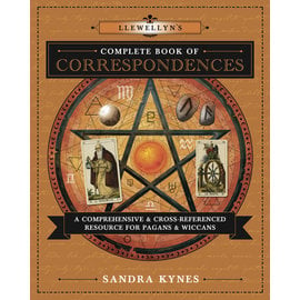 Llewellyn Publications Llewellyn's Complete Book of Correspondences: A Comprehensive & Cross- Referenced Resource for Pagans & Wiccans...