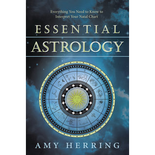 Llewellyn Worldwide Essential Astrology: Everything You Need to Know to Interpret Your Natal Chart - by Amy Herring