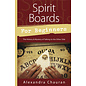 Llewellyn Publications Spirit Boards for Beginners: The History & Mystery of Talking to the Other Side - by Alexandra Chauran
