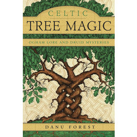 Llewellyn Worldwide Celtic Tree Magic: Ogham Lore and Druid Mysteries by Danu Forest