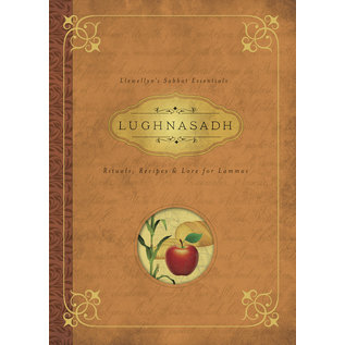 Llewellyn Worldwide Lughnasadh: Rituals, Recipes & Lore for Lammas - by Melanie Marquis