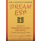 Llewellyn Publications Dream ESP: The Secret of ?Prophetic Causal Dreaming? To Bring About Desired Change Derived From the Taoist I Ching - by Carl Llewellyn Weschcke