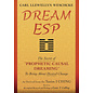 Llewellyn Worldwide Dream ESP: The Secret of ?Prophetic Causal Dreaming? To Bring About Desired Change Derived From the Taoist I Ching - by Carl Llewellyn Weschcke