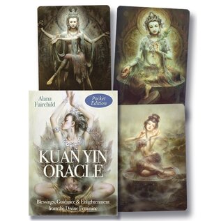 Llewellyn Publications Kuan Yin Oracle : Kuan Yin. Radiant With Divine Compassion. - by Alana Fairchild and Zeng Hao