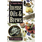 Llewellyn Worldwide The Complete Book of Incense, Oils & Brews - by Scott Cunningham