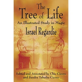 Llewellyn Worldwide The Tree of Life: An Illustrated Study in Magic by Israel Regardie, Chic Cicero, Sandra Tabatha Cicero