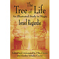 Llewellyn Worldwide The Tree of Life: An Illustrated Study in Magic - by Israel Regardie and Chic Cicero and Sandra Tabatha Cicero