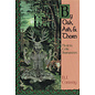 Llewellyn Worldwide By Oak, Ash, & Thorn: Modern Celtic Shamanism - by Deanna J. Conway