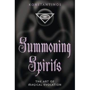 Llewellyn Worldwide Summoning Spirits: The Art of Magical Evocation - by Konstantinos
