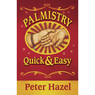 Llewellyn Publications Palmistry: Quick & Easy - by Peter Hazel