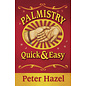 Llewellyn Publications Palmistry: Quick & Easy - by Peter Hazel