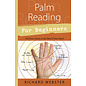 Llewellyn Worldwide Palm Reading for Beginners: Find Your Future in the Palm of Your Hand - by Richard Webster