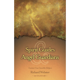 Llewellyn Worldwide Spirit Guides & Angel Guardians: Contact Your Invisible Helpers - by Richard Webster