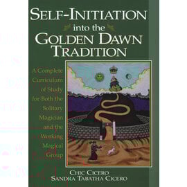 Llewellyn Publications Self-Initiation Into the Golden Dawn Tradition: A Complete Curriculum of Study for Both the Solitary Magician and the Working Magical Group