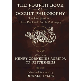 Llewellyn Publications The Fourth Book of Occult Philosophy: The Companion to Three Books of Occult Philosophy - by Donald Tyson