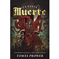 Llewellyn Worldwide La Santa Muerte: Unearthing the Magic & Mysticism of Death - by Tomás Prower