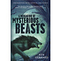 Llewellyn Publications A Menagerie of Mysterious Beasts: Encounters With Cryptid Creatures - by Ken Gerhard