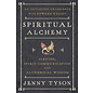 Llewellyn Worldwide Spiritual Alchemy: Scrying, Spirit Communication, and Alchemical Wisdom - by Jenny Tyson and Donald Tyson