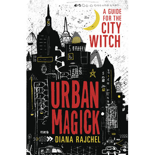 Llewellyn Worldwide Urban Magick: A Guide for the City Witch - by Diana Rajchel