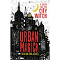 Llewellyn Worldwide Urban Magick: A Guide for the City Witch - by Diana Rajchel