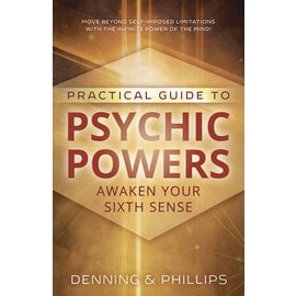 Llewellyn Worldwide Practical Guide to Psychic Powers: Awaken Your Sixth Sense by Melita Denning, Osborne Phillips