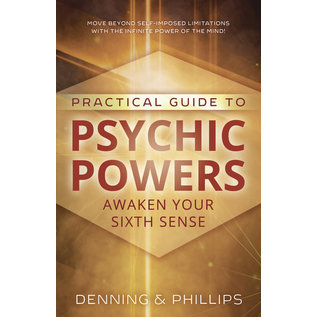 Llewellyn Publications Practical Guide to Psychic Powers: Awaken Your Sixth Sense - by Melita Denning and Osborne Phillips