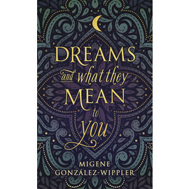 Llewellyn Publications Dreams and What They Mean to You
