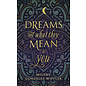 Llewellyn Worldwide Dreams and What They Mean to You - by Migene González-Wippler