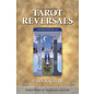 Llewellyn Publications The Complete Book of Tarot Reversals - by Mary K. Greer