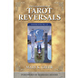Llewellyn Worldwide The Complete Book of Tarot Reversals - by Mary K. Greer