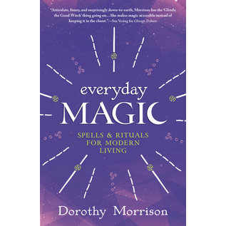 Llewellyn Publications Everyday Magic: Spells & Rituals for Modern Living - by Dorothy Morrison