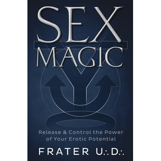Llewellyn Worldwide Sex Magic: Release & Control the Power of Your Erotic Potential - by Frater U.:d.:
