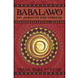 Llewellyn Publications Babalawo: The Secrets of Afro-Cuban Ifa - by Frank Baba Eyiogbe
