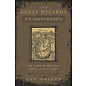 Llewellyn Publications The Great Wizards of Antiquity: The Dawn of Western Magic and Alchemy - by Guy Ogilvy